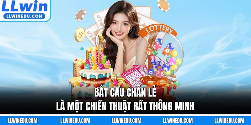 Bắt cầu Chẵn Lẻ là một chiến thuật rất thông minh